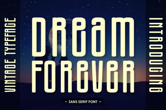Dream Forever Font