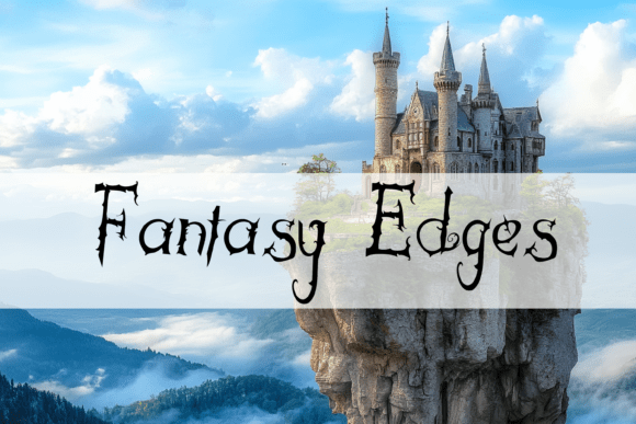 Fantasy Edges: A Magical Font for Creative Projects