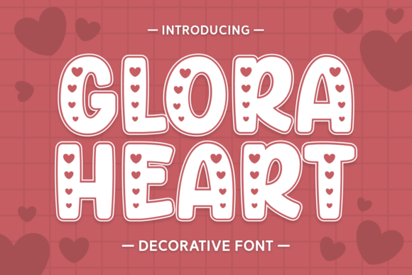 Glora Heart Font for Creative Projects