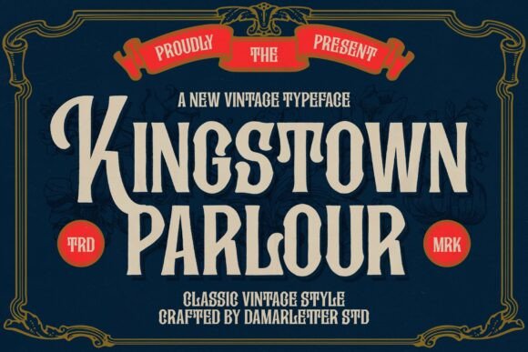 Kingstown Parlour: A Vintage Font for Web Design