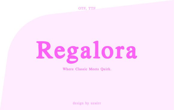 Regalora: A Font That Elevates Every Campaign