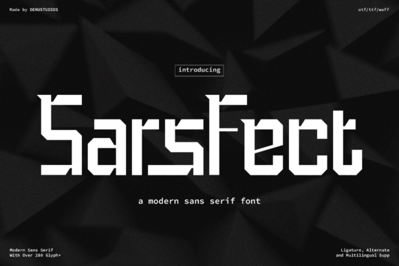 Sars Fect: A Bold Sans Serif for Futuristic Design